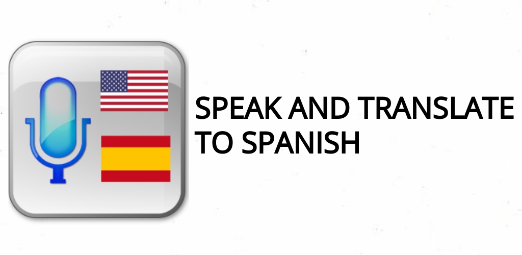 Speak and Translate to for Android