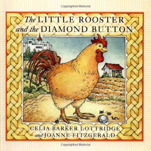 The Little Rooster and the Diamond Button