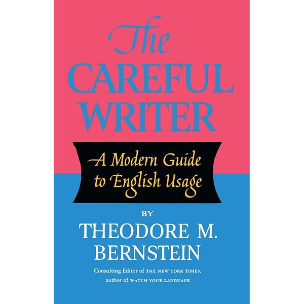 A Dictionary of Modern English Usage (Wordsworth Reference