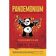 Pandemonium: China’s Global Strategy to Cripple America