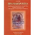 Siva Mahapurana (An Exhaustive Introduction, Sanskrit Text, English Translation with Photographs of Archaeological Evidence) 3 Volume Set