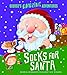 Socks for Santa: A fun-filled, rhyming adventure, featuring Santa, elves, reindeer, a daring child hero . . . and SOCKS! (George's Amazing Adventures)