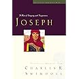 Great Lives Series: Joseph: A Man of Integrity and Forgiveness (Great Lives from God's Word)