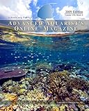 Advanced Aquarist's Online Magazine, Volume VIII, Book II: 2009 Edition by 