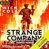 Voodoo Warfare: Strange Company, Book 2
