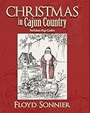 Christmas in Cajun Country (English and French Edition) by 