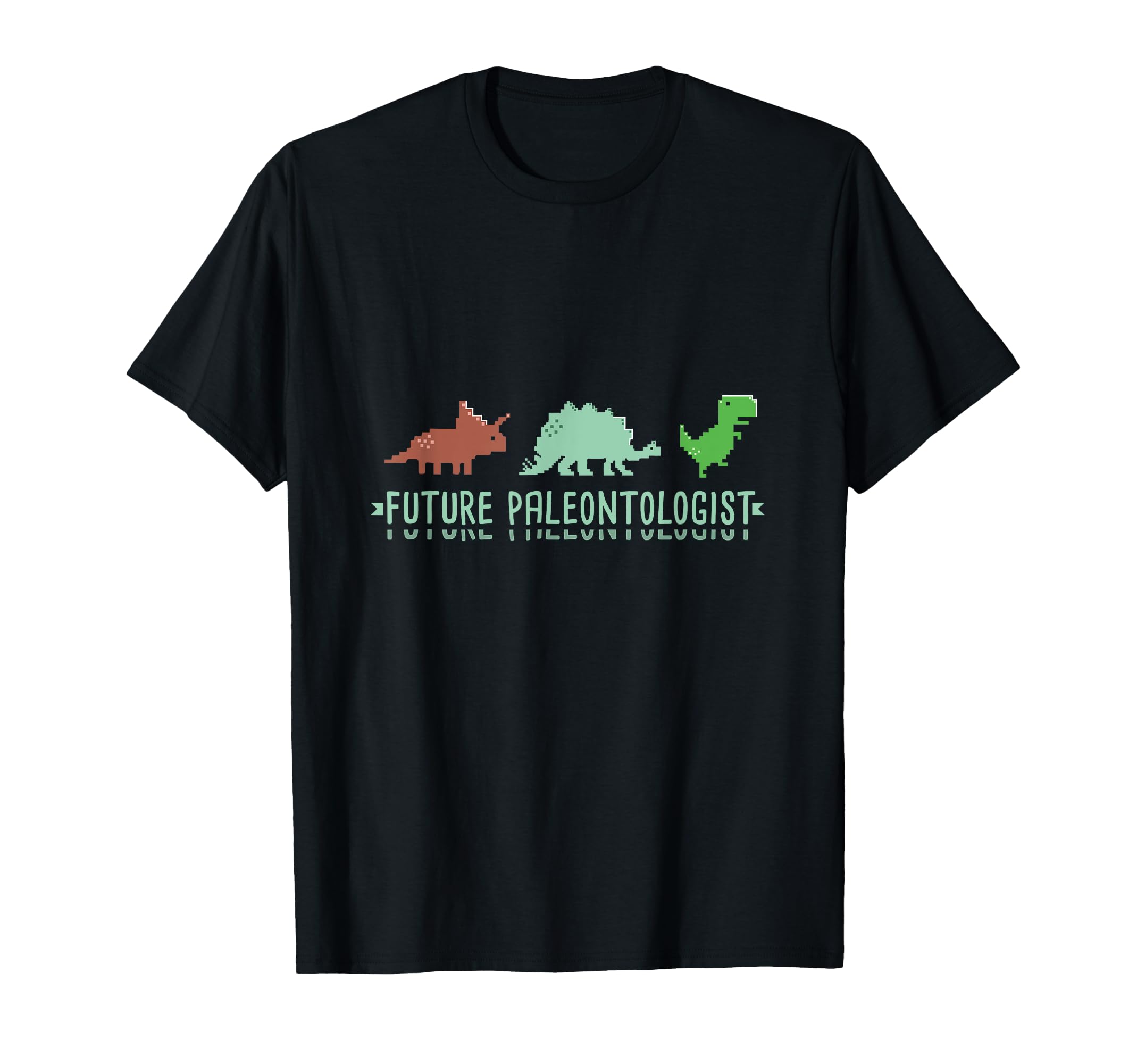 Paleontology I Dinosaurs Lover I Future Paleontologist T-Shirt