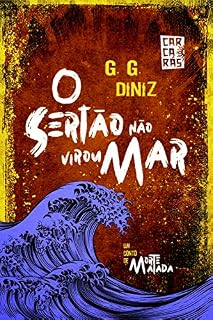 Livro O sertão não virou mar: Coleção Carcarás