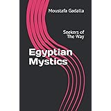 Egyptian Mystics: Seekers of The Way