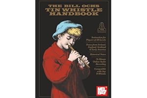 The Bill Ochs Tin Whistle Handbook