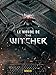 Le Monde de The Witcher : L'encyclopédie du jeu vidéo by 