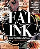 Eat Ink: Recipes. Stories. Tattoos. Eat Ink: Recipes. Stories. Tattoos.