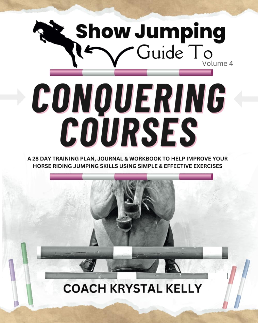 Show Jumping Guide to Conquering Courses: A 28 Day