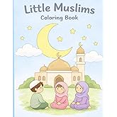Little Muslims Coloring Book