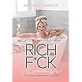Rich As F*ck Planner: Your Most Abundant Year Yet