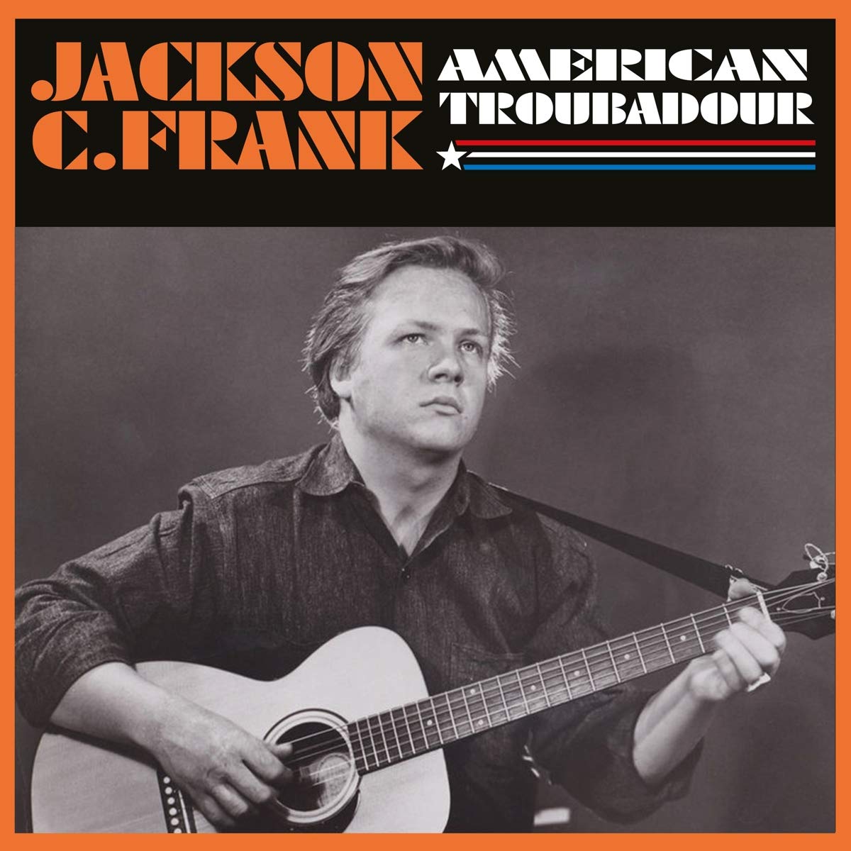 Jackson C. Frank American Troubadour Jackson C. Frank Amazon.de MusikCDs & Vinyl