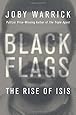 Black Flags: The Rise of ISIS
