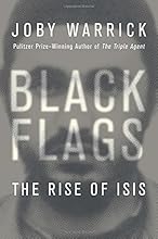 Black Flags: The Rise of ISIS