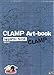CLAMP North Side : Art-book 1989-2002 by