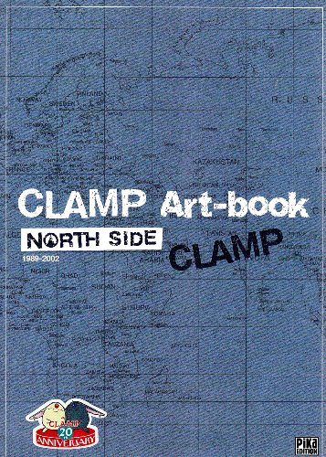 CLAMP North Side : Art-book 1989-2002 by (Paperback)