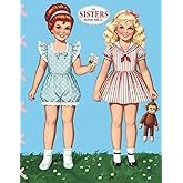 The Sisters Paper Dolls: My Unique Vintage Fashion Book: Create & Design: Classic Paper Dolls to Cut and Dress. Exclusive Outfits with Unique Patterns (vintage papers dolls)