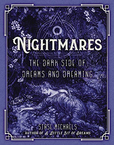 EBOOK Nightmares: The Dark Side of Dreams and Dreaming KINDLE