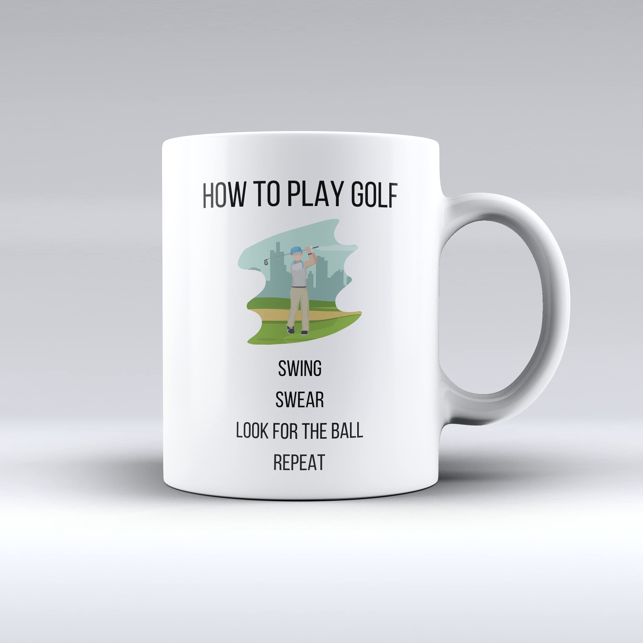 Millhouse Prints How to Play Golf, Swing, Swear, Look for The Ball - Funny Tea/Coffee Mug
