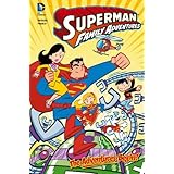 The Adventures Begin! (Superman Family Adventures)