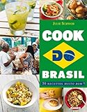 Cook do Brasil (world cook) (French Edition) by Julie Schwob, Jean-Blaise Hall