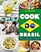 Cook do Brasil (world cook) (French Edition) by Julie Schwob, Jean-Blaise Hall