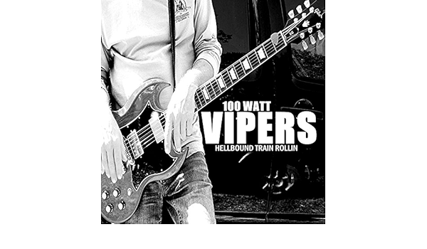 Hellbound Train Rollin By 100 Watt Vipers On Amazon Music Amazon Com Все 28 плейлистов 86 треков. hellbound train rollin by 100 watt