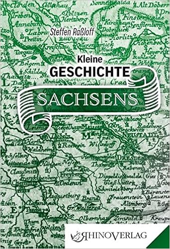 Kleine Geschichte Sachsens Band 62 Rhino Westentaschen Bibliothek Amazon De Rassloff Steffen Bucher