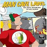 Man Cave Laws 2017 Calendar: Beer, Sports, and Being Bros by 