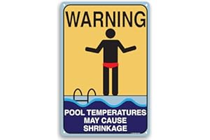TOOTHSOME STUDIOS Pool Shrinkage 12”x8” Aluminum Funny Pool Sign Indoor Outdoor Shower Sign Home Novelty Decor