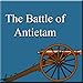 Civil War Battles - Antietam