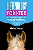 Listenology for Kids - The children's guide to