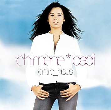 TÉLÉCHARGER ENTRE NOUS CHIMENE BADI TÉLÉCHARGER ENTRE NOUS CHIMENE BADI