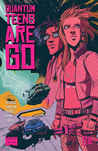 Quantum Teens Are Go #4