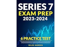 Series 7 Exam Prep 2023-2024: The Ultimate Study Guide for Acing the Series 7 Exam on Your First Try | Secrets and Expertly C