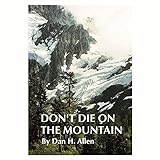 Don't die on the mountain