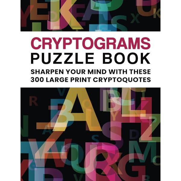 Cryptograms Celebrity Cipher Puzzle Book: 300 Cryptic And Secret  Inspirational & Motivational Quotes, cryptogram puzzle book for adults (300  Cryptoquotes With Solutions): Press, Cryptoquotes: 9798644818976:  Amazon.com: Books