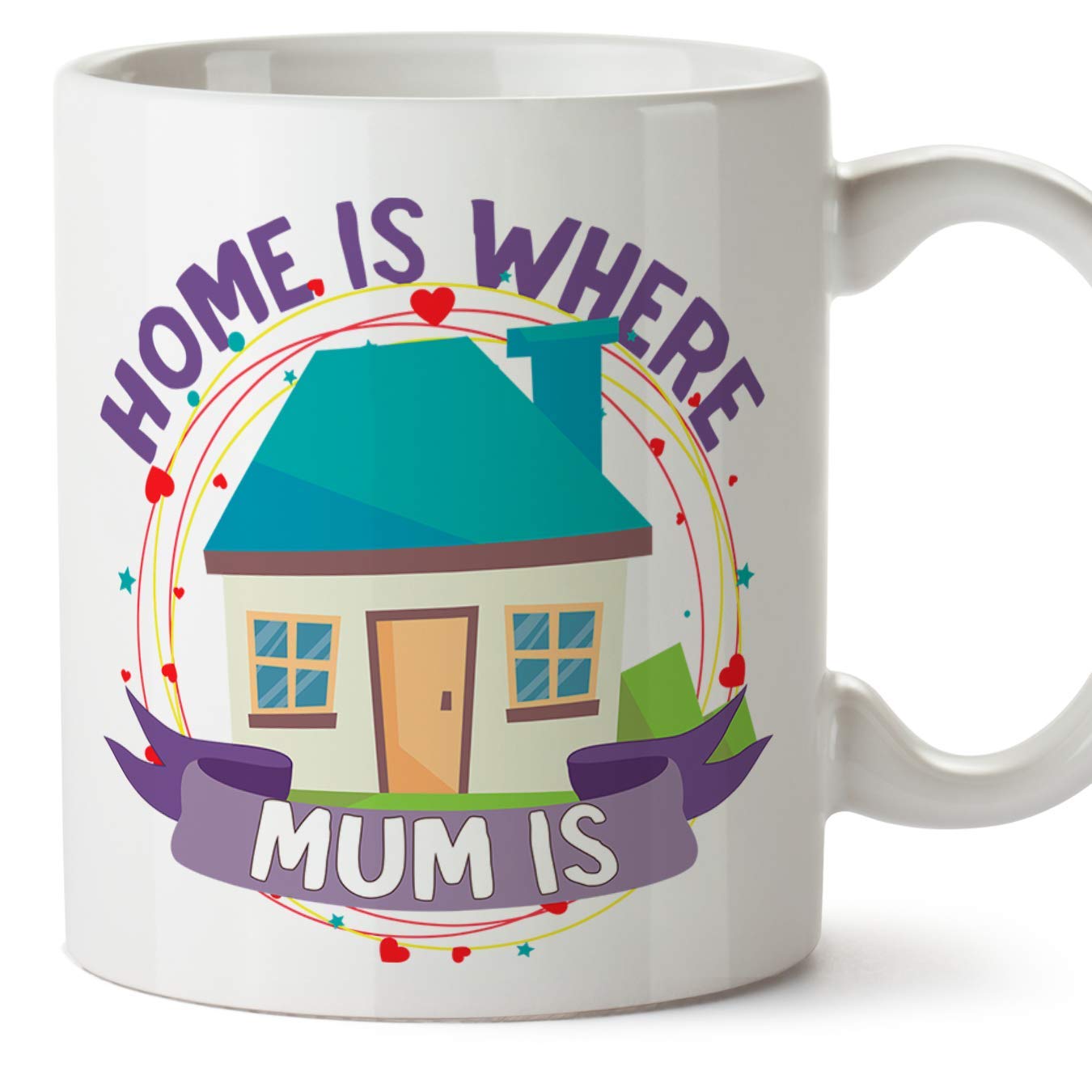MUGFFINS Mum Mugs -"Home is Where Mum is" (Model 1) - Funny Mothers Day Gifts from Daughters & sons