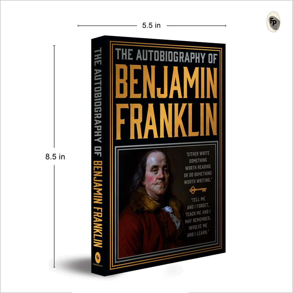 The Autobiography of Benjamin Franklin The Autobiography of Benjamin Franklin Hardcover