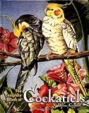 The Complete Book of Cockatiels by Diane Grindol
