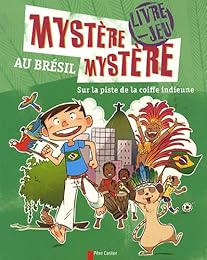 Mystère mystère au Brésil
