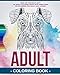 Adult Coloring Book: Who let the dogs out - More than 35 Colorings for Adult Dog-Lovers by 