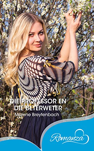 Die professor en die beterweter (Afrikaans Edition)