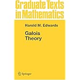 Galois Theory (Graduate Texts in Mathematics, 101)