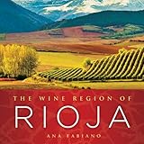The Wine Region of Rioja by