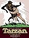 Tarzan - In The City of Gold (Vol. 1): The Complete Burne Hogarth Sundays and Dailies Library by 